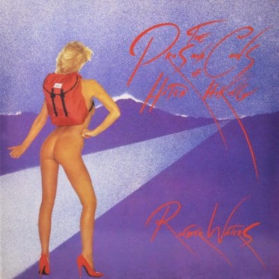 copertina-e-album-the-pros-and-cons-of-hitch-hiking-roger-waters